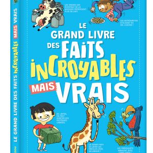 GRAND LIVRE DES FAITS INCROYABLES