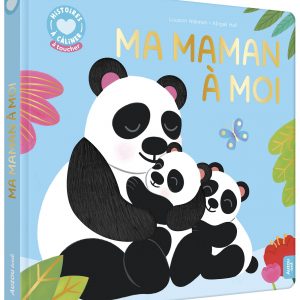 Histoires à câliner - Ma maman à moi
