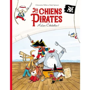 livre chiens pirates - école des loisirs